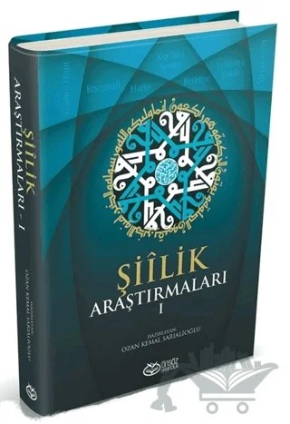 Şiilik Araştırmaları 1 – Ozan Kemal Sarıalioğlu – Önsöz Yayıncılık kitap kapağı