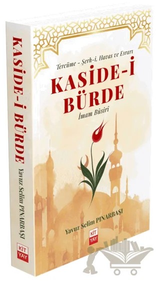 Kaside-i Bürde – Yavuz Selim Pınarbaşı – Kityay kitap kapağı