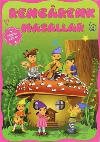 Rengarenk Masallar - Fuşya Kitap – Ayşe Hüma Karaca – Koloni Çocuk kitap kapağı