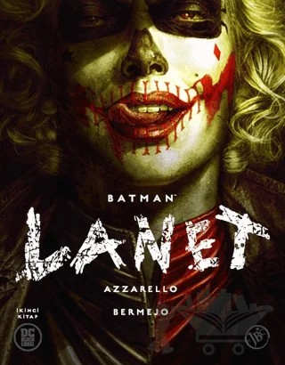 Batman: Lanet (İkinci Kitap) – Brian Azzarello – JBC Yayıncılık kitap kapağı