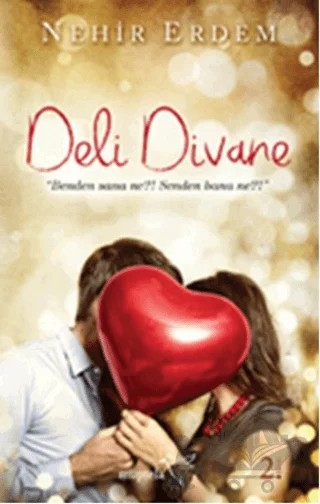 Deli Divane – Nehir Erdem – Müptela Yayınları kitap kapağı