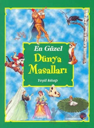En Güzel Dünya Masalları - Yeşil Kitap – Kolektif – Doğan Egmont Yayıncılık kitap kapağı