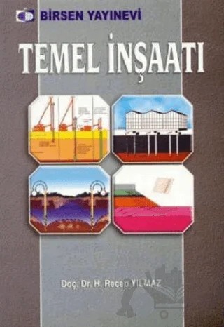 Temel İnşaatı – H. Recep Yılmaz – Birsen Yayınevi kitap kapağı