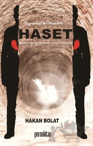 Toplumsal Bir Hastalık Haset – Hakan Bolat – Peron Kitap kitap kapağı