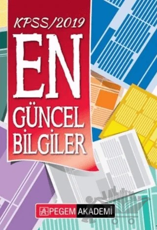 2019 KPSS En Güncel Bilgiler – Kolektif – Pegem Akademi Yayıncılık kitap kapağı