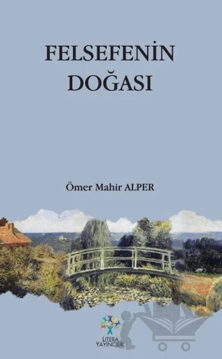 Felsefenin Doğası – Ömer Mahir Alper – Litera Yayıncılık kitap kapağı