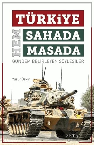 Türkiye Hem Sahada Hem Masada – Yusuf Özkır – Seta Yayınları kitap kapağı