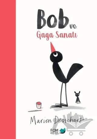 Bob ve Gaga Sanatı – Marion Deuchars – FOM Kitap kitap kapağı