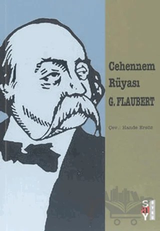 Cehennem Rüyası – Gustave Flaubert – Say Yayınları kitap kapağı