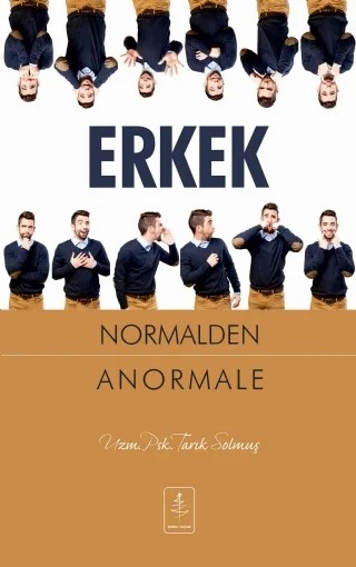 ERKEK Normalden Anormale – Tarık Solmuş – Nobel Yaşam kitap kapağı