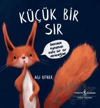Küçük Bir Sır – Agi Ofner – İş Bankası Kültür Yayınları kitap kapağı
