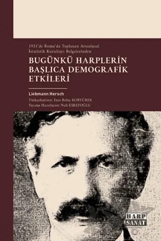 Bugünkü Harplerin Başlıca Demografik Etkileri – Liebmann Hersch – Harp Sanat Yayınları kitap kapağı