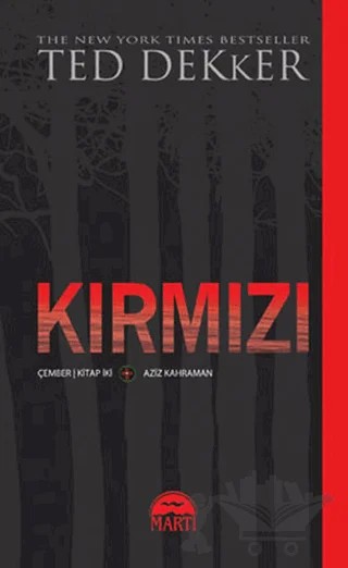 Kırmızı – Ted Dekker – Martı Yayınları kitap kapağı