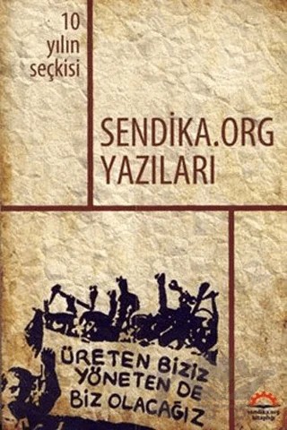Sendika.Org Yazıları – Kolektif – Nota Bene Yayınları kitap kapağı