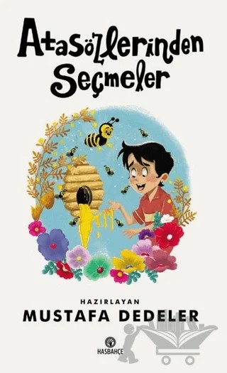 Atasözlerinden Seçmeler – Mustafa Dedeler – Hasbahçe kitap kapağı