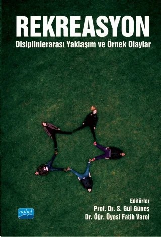 REKREASYON (Disiplinlerarası Yaklaşım ve Örnek Olaylar) – Abdullah Köseoğlu, Ali Şen, Ali Turan Bayram, Alper Kaya, Betül Korkmaz Orhan, Erkan Akgöz, Fatih Varol, Feryal Turan, Gözde Özdemir Uçgun, Hasan Evrim Arıcı, Hasan Suat Aksu, Hasan Tahsin Kavlak, Mehmet Demirel, Merve Öksüz, Mete Sezgin, Murat Akten, Mustafa Doğacan Sümer, Nagihan Çakmakoğlu Arıcı – Nobel Akademik Yayıncılık kitap kapağı