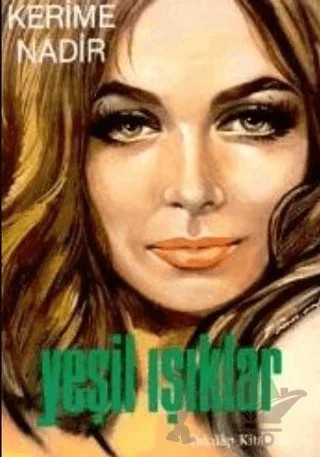 Yeşil Işıklar – Kerime Nadir – İnkılap Kitabevi kitap kapağı