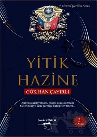 Yitik Hazine – Gök Han Çayırlı – Sokak Kitapları Yayınları kitap kapağı