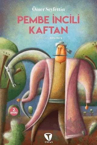 Pembe İncili Kaftan – Ömer Seyfettin – Turkuvaz Çocuk kitap kapağı