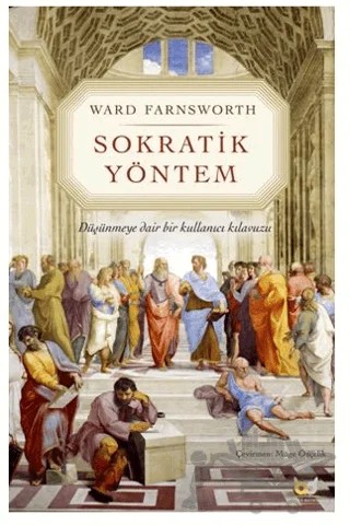 Sokratik Yöntem – Ward Farnsworth – Beyaz Baykuş Yayınları kitap kapağı