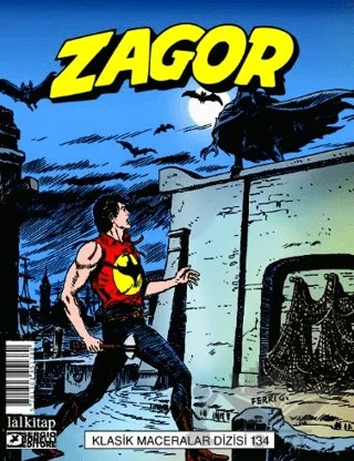 Zagor Klasik Maceralar Cilt 134 – Jacopo Rauch – Lal Kitap kitap kapağı
