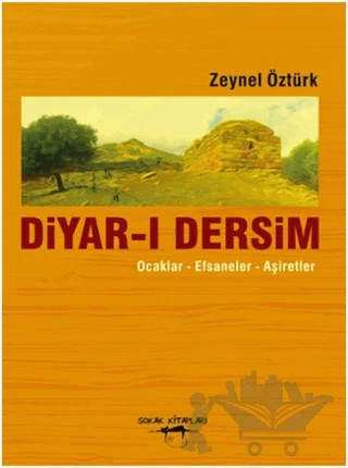 Diyar-ı Dersim – Zeynel Öztürk – Sokak Kitapları Yayınları kitap kapağı