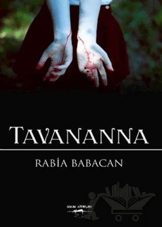 Tavananna – Rabia Babacan – Sokak Kitapları Yayınları kitap kapağı