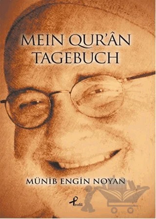 Mein Qur’an Tagebuch – Münib Engin Noyan – Profil Kitap kitap kapağı