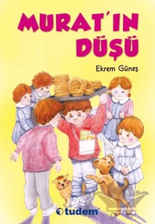 Murat’ın Düşü – Ekrem Güneş – Tudem Yayınları kitap kapağı