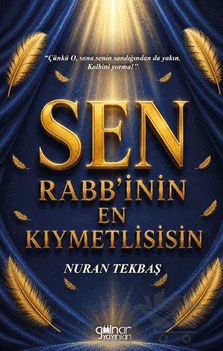 Sen Rabb’inin En Kıymetlisisin – Nuran Tekbaş – Gülnar Yayınları kitap kapağı