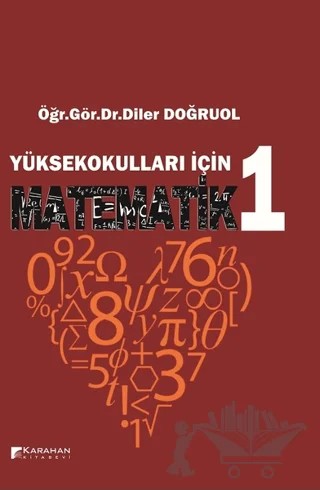 Yüksekokulları İçin Matematik 1 – Diler Doğruol – Karahan Kitabevi kitap kapağı