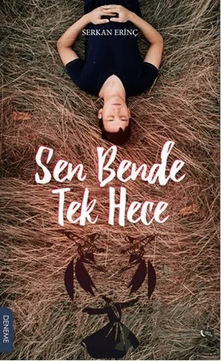 Sen Bende Tek Hece – Serkan Erinç – Gece Kitaplığı kitap kapağı