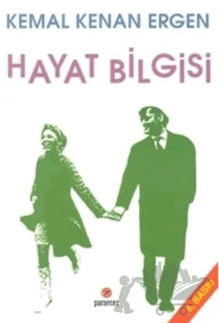 Hayat Bilgisi – Kemal Kenan Ergen – Parantez Yayınları kitap kapağı