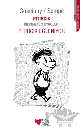 Pıtırcık Bilinmeyen Öyküleri: Pıtırcık Eğleniyor – Rene Goscinny – Can Çocuk Yayınları kitap kapağı