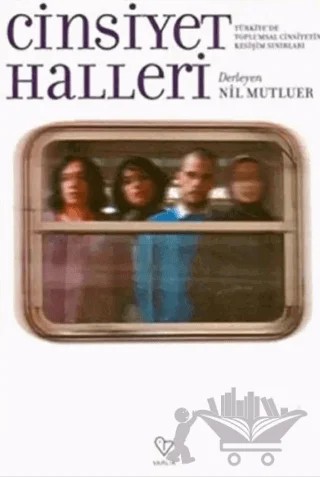 Cinsiyet Halleri – Kolektif – Varlık Yayınları kitap kapağı