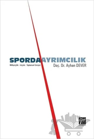 Sporda Ayrımcılık – Ayhan Dever – Gazi Kitabevi kitap kapağı