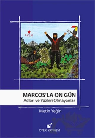 Marcos’la On Gün – Metin Yeğin – Öteki Yayınevi kitap kapağı