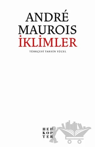 İklimler – Andre Maurois – Helikopter Yayınları kitap kapağı