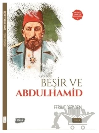 Beşir ve Abdulhamid – Ferhat Özbadem – Sude Kitap kitap kapağı