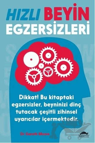 Hızlı Beyin Egzersizleri – Gareth Moore – Maya Kitap kitap kapağı