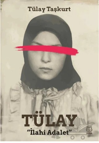 Tülay – Tülay Taşkurt – Luna Yayınları kitap kapağı