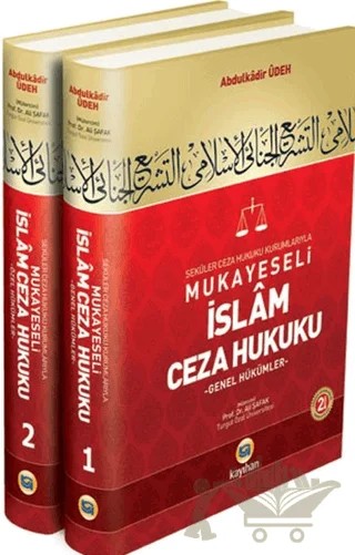 Mukayeseli İslam Ceza Hukuku – Abdülkadir Udeh – Kayıhan Yayınları kitap kapağı