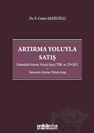 Artırma Yoluyla Satış – F. Ceren Sadioğlu – On İki Levha Yayınları kitap kapağı