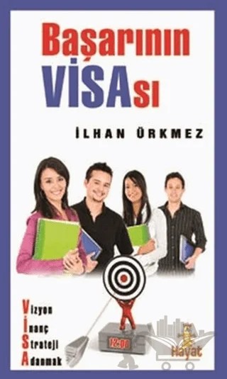 Başarının Visası – İlhan Ürkmez – Hayat Yayınları kitap kapağı