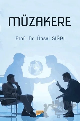 Müzakere – Ünsal Sığrı – Siyasal Kitabevi - Akademik Kitaplar kitap kapağı