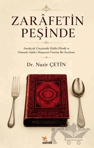 Zarâfetin Peşinde – Nazir Çetin – Kriter Yayınları kitap kapağı