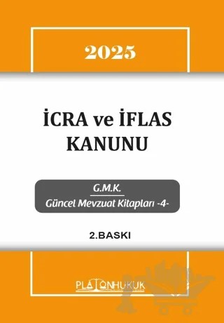 İcra ve İflas Kanunu – Kolektif – Platon Hukuk kitap kapağı