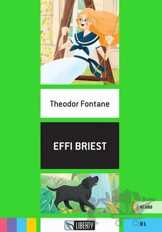 Effi Briest (Lektüren Liberty) B1 – Theodor Fontane – Liberty kitap kapağı