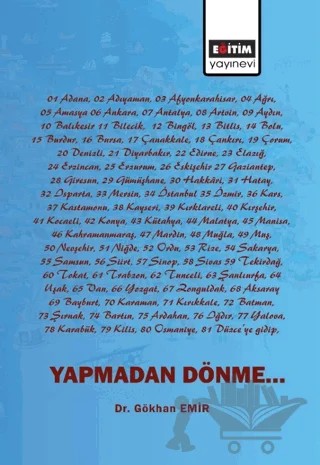 Yapmadan Dönme – Gökhan Emir – Eğitim Yayınevi - Bilimsel Eserler kitap kapağı