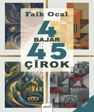 4 Bajar ü 45 Çîrok – Faik Öcal – Sitav Yayınevi kitap kapağı